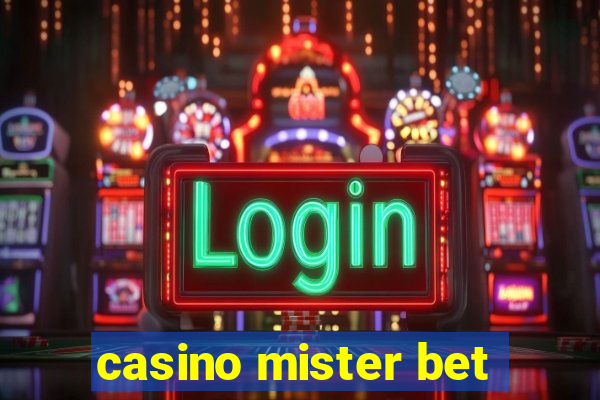 casino mister bet