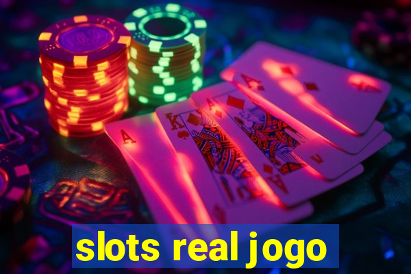 slots real jogo