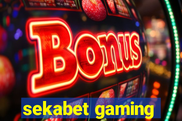 sekabet gaming