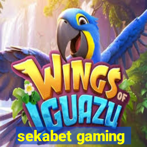 sekabet gaming