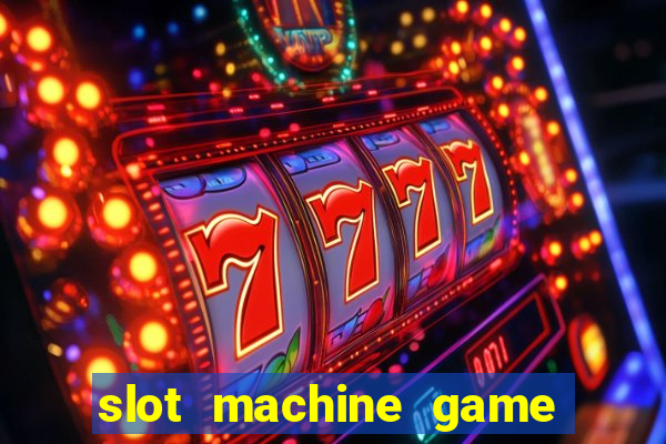 slot machine game real money