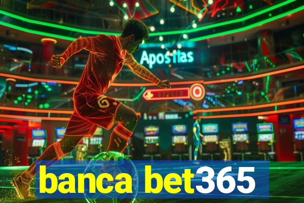 banca bet365