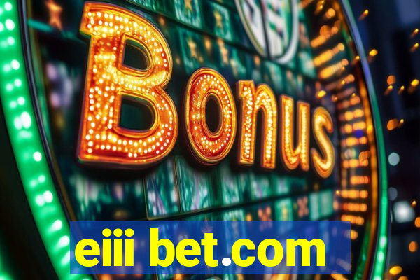 eiii bet.com