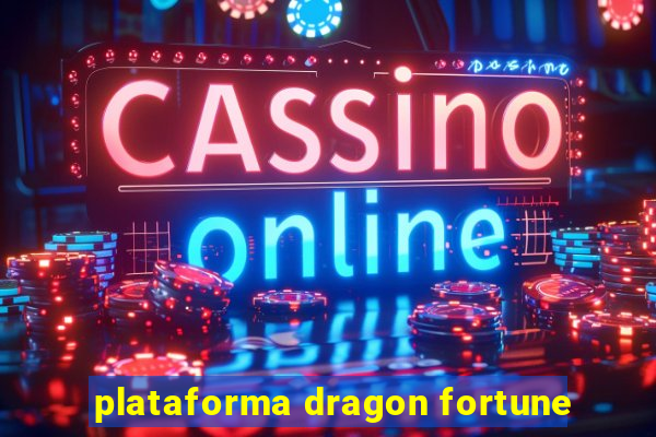 plataforma dragon fortune