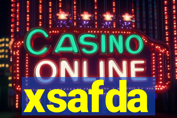 xsafda