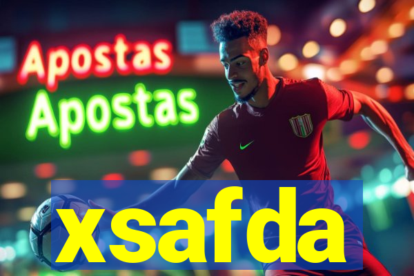 xsafda