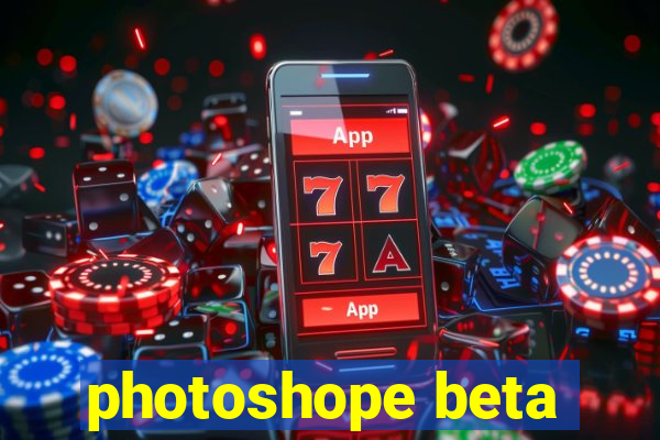 photoshope beta