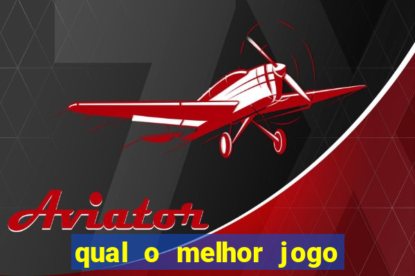 qual o melhor jogo de aposta para ganhar dinheiro