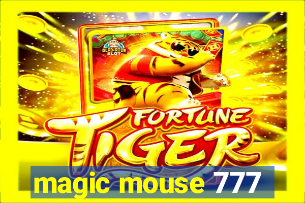 magic mouse 777