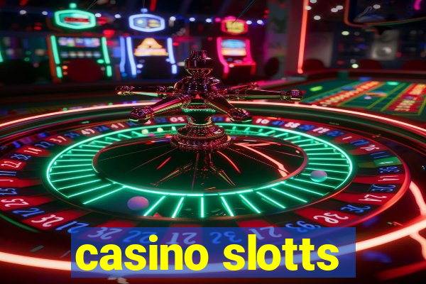 casino slotts