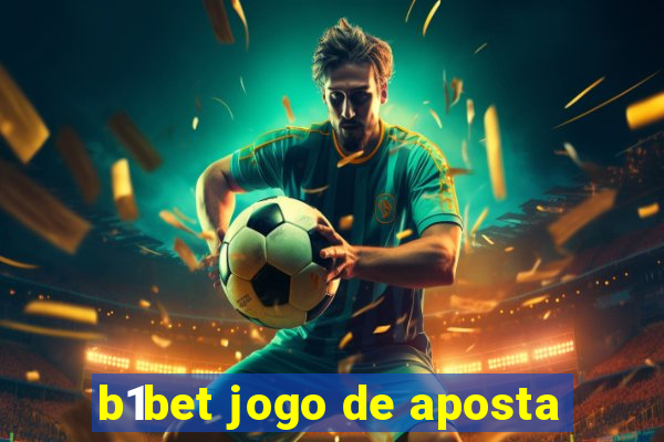 b1bet jogo de aposta