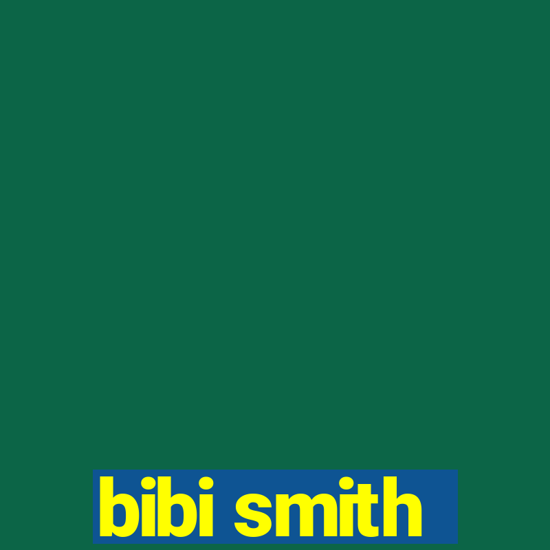 bibi smith