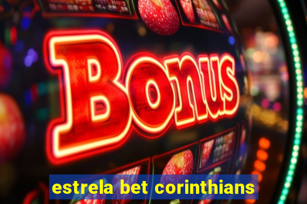 estrela bet corinthians