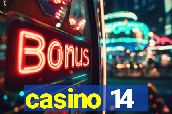 casino 14