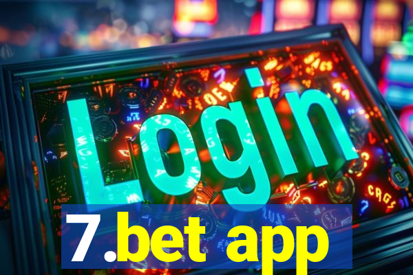 7.bet app