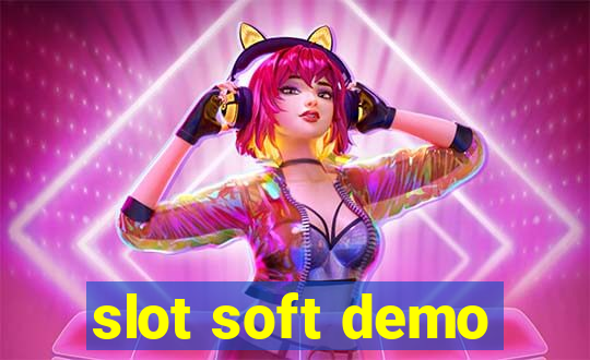 slot soft demo