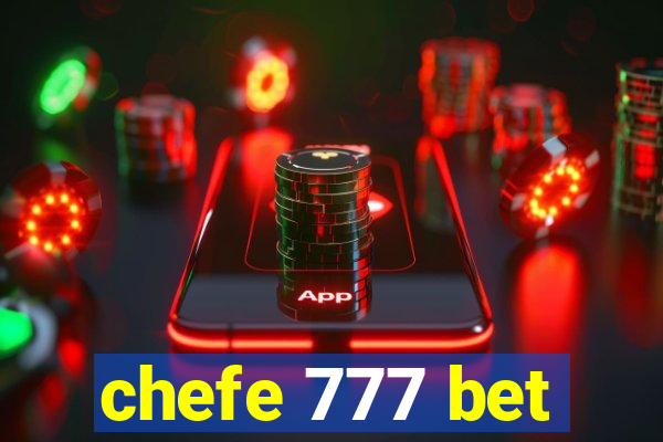 chefe 777 bet