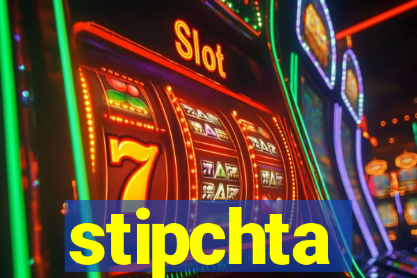 stipchta