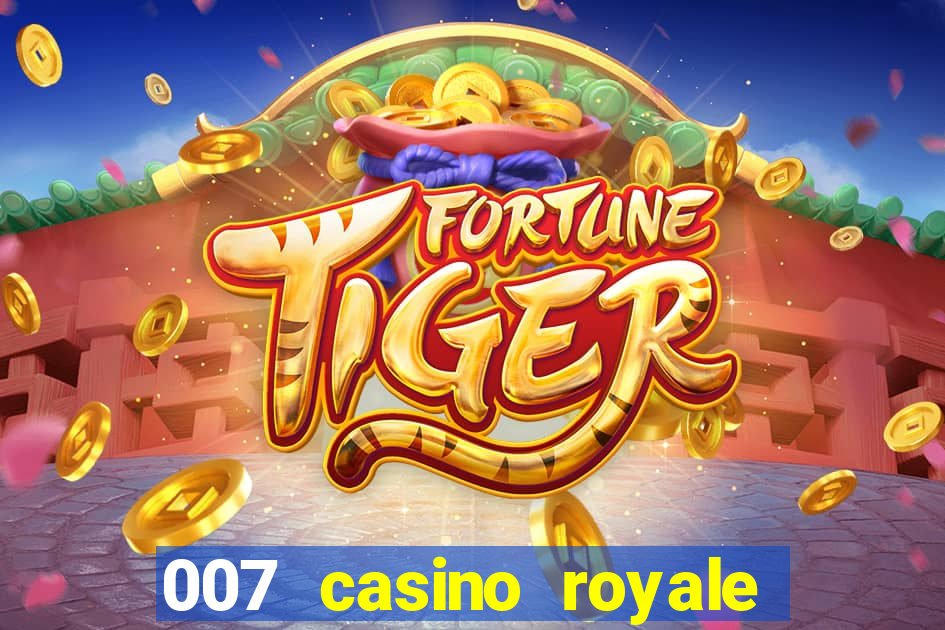 007 casino royale 2006 legenda