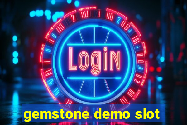 gemstone demo slot