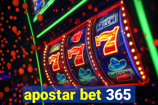 apostar bet 365