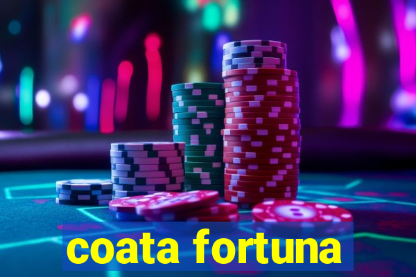 coata fortuna