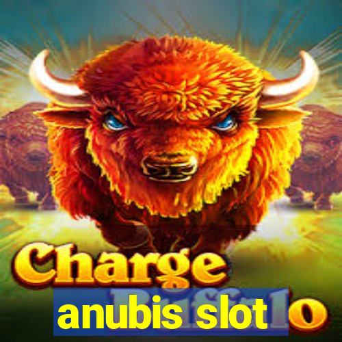 anubis slot