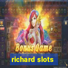 richard slots