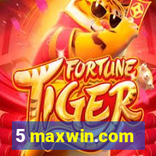 5 maxwin.com