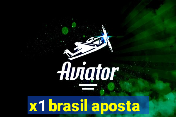 x1 brasil aposta