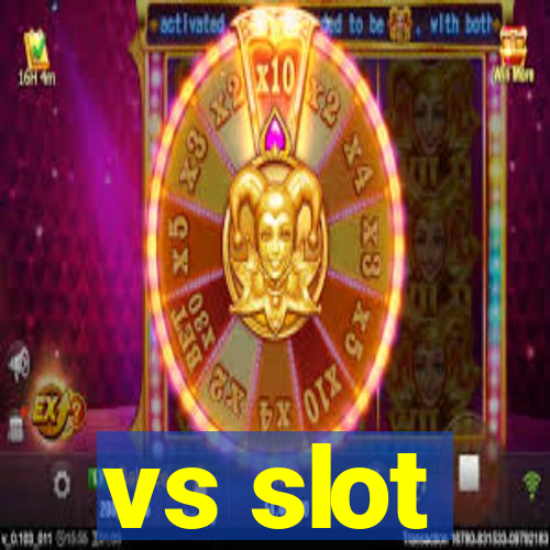 vs slot