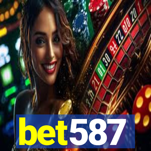 bet587