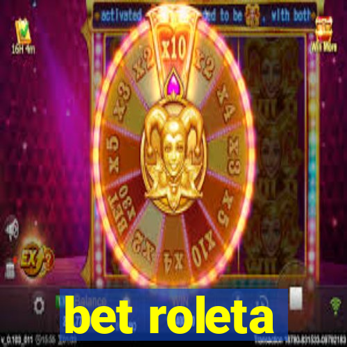 bet roleta