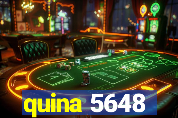 quina 5648