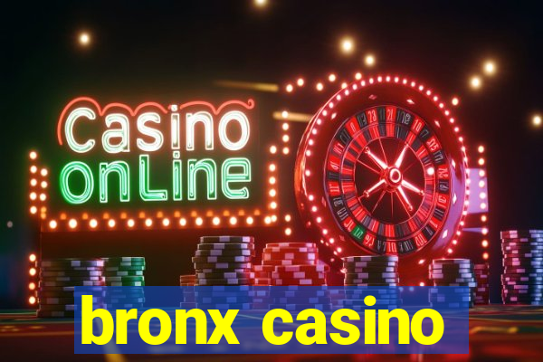 bronx casino