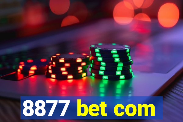 8877 bet com