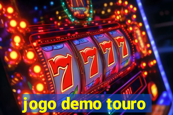 jogo demo touro