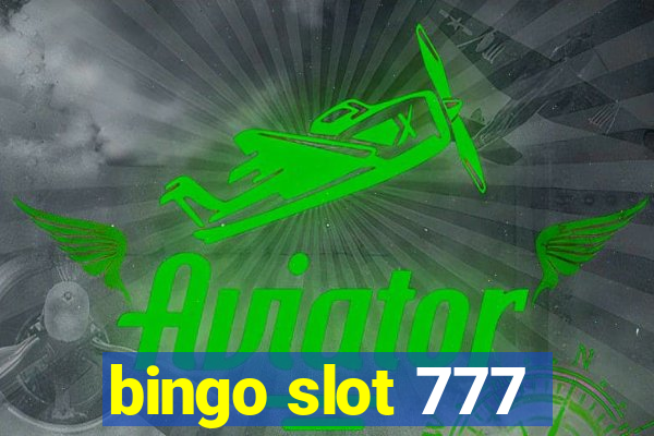 bingo slot 777