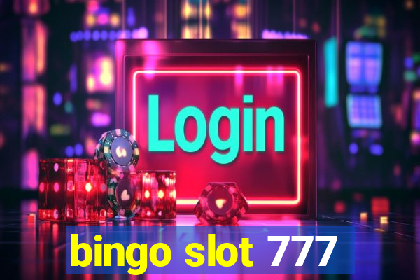 bingo slot 777