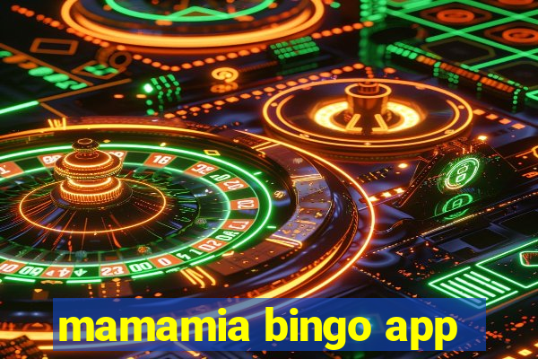 mamamia bingo app