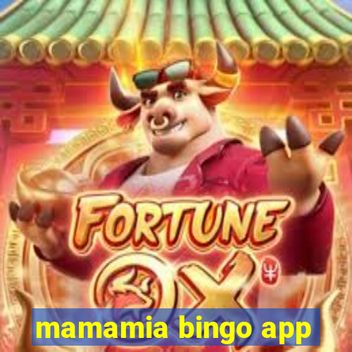 mamamia bingo app