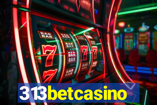 313betcasino