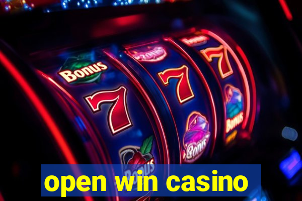 open win casino