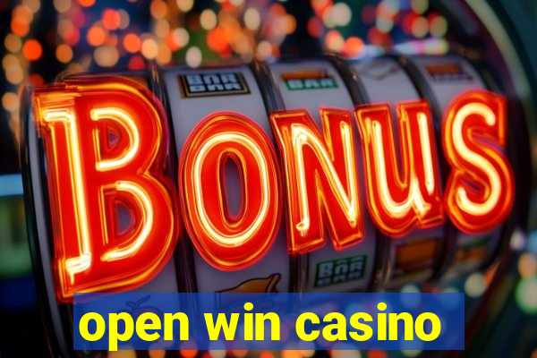 open win casino