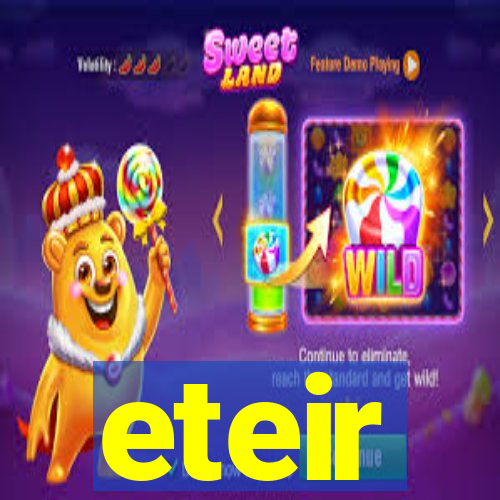 eteir