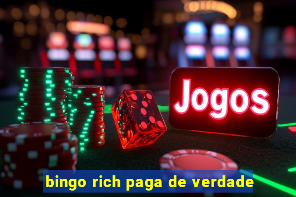 bingo rich paga de verdade