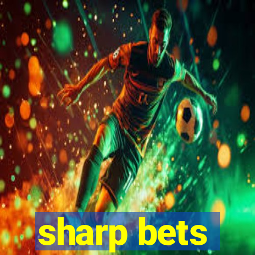 sharp bets