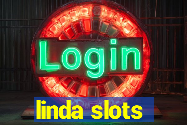 linda slots