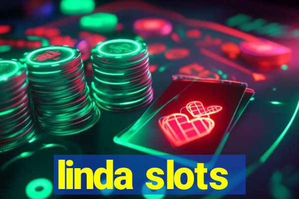 linda slots