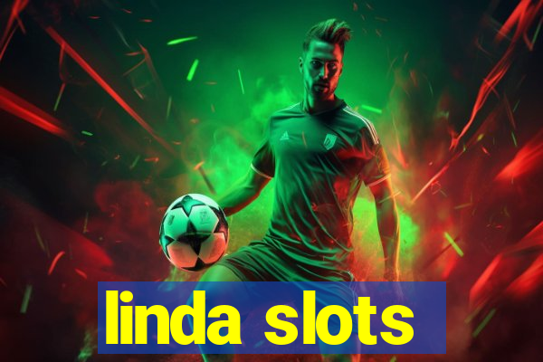 linda slots